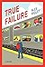 True Failure