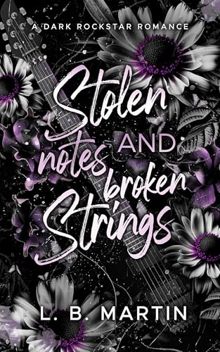 Stolen Notes and Broken Strings (Chaos Theory Book 1)