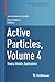 Active Particles, Volume 4:...