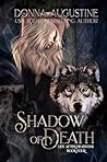 Shadow of Death by Donna Augustine