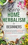 Easy Home Herbali...