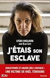 J'étais son esclave