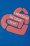 Labyrinthe du cœur (French Edition)