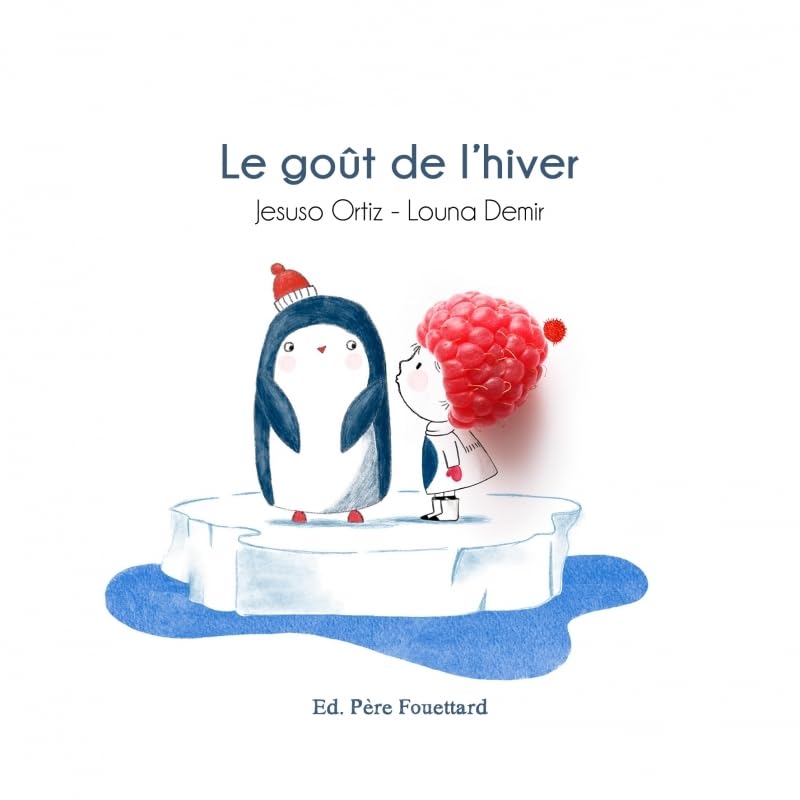 Le goût de l'hiver (Board Book)