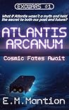 ATLANTIS ARCANUM:...