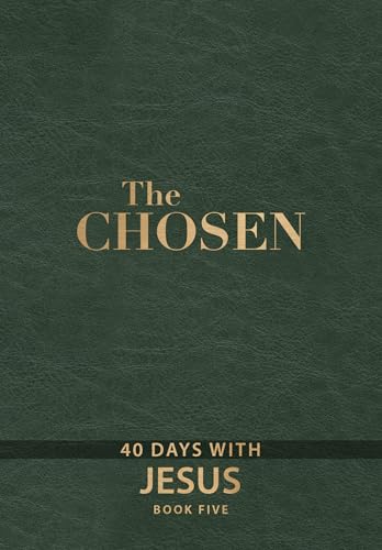 The Chosen Book Five: 40 Days with Jesus