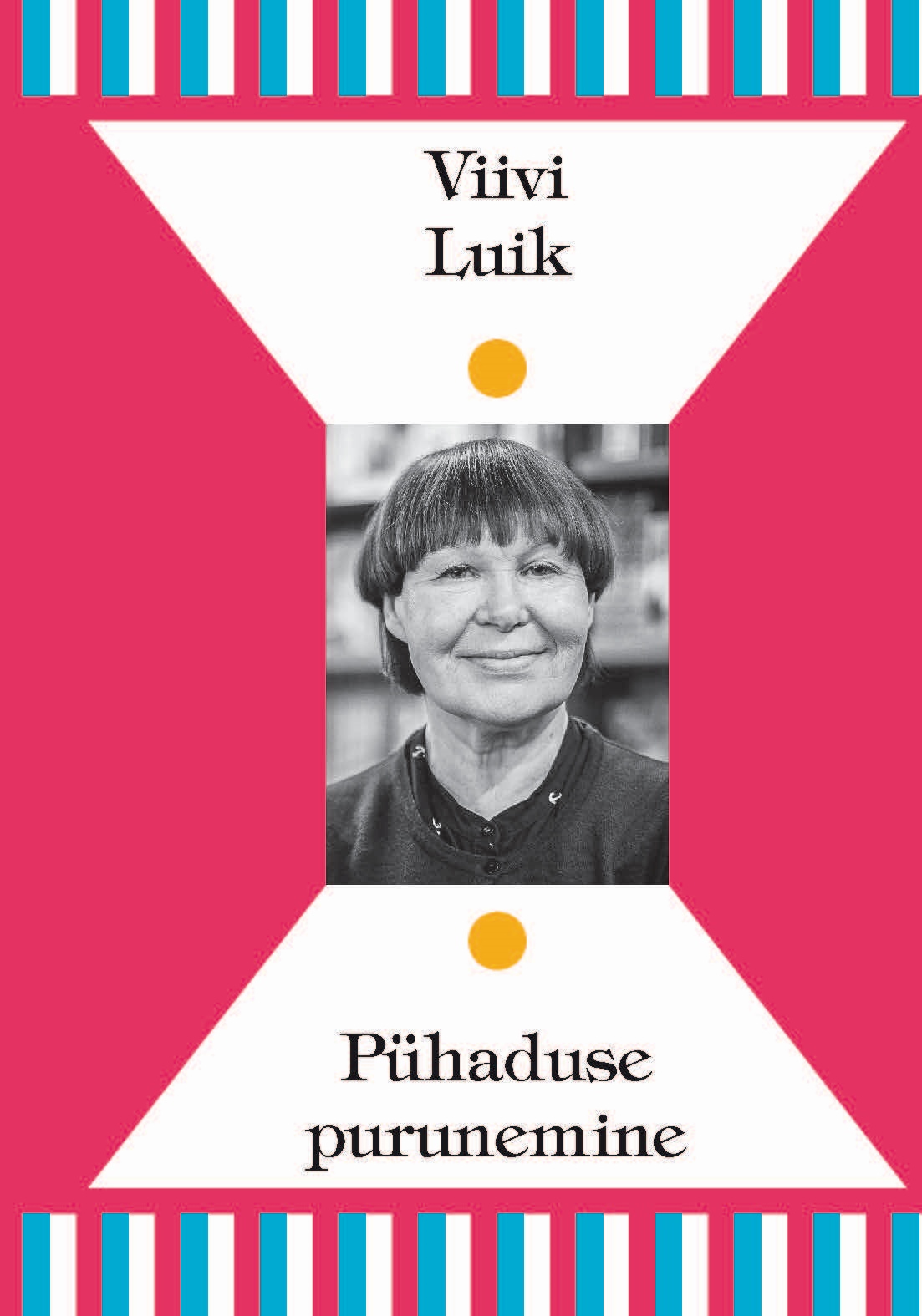 Pühaduse purunemine (Hardcover)