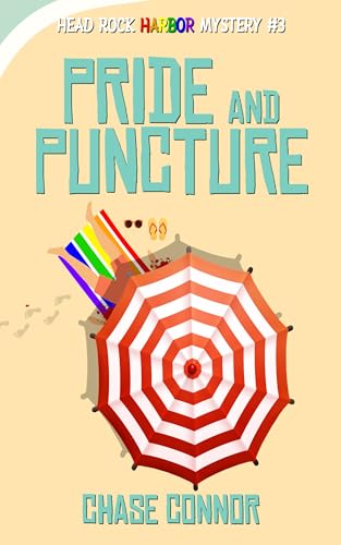 Pride and Puncture (Head Rock Harbor Mystery #3)