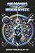 Philosophies of a Modern Mystic by Justin Turk F.R.C.
