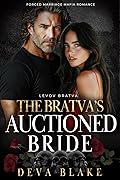 The Bratva’s Auctioned Bride