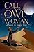 Call of the Owl Woman