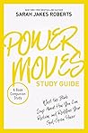 Power Moves Study...