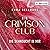 The Crimson Club: Die Sehns...