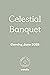Celestial Banquet