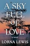 A Sky Full of Love by Lorna  Lewis