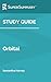 Study Guide: Orbital by Samantha Harvey (SuperSummary)
