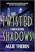 Twisted Shadows (Sugar & Vice #2)