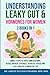 Understanding Leaky Gut & H...