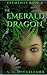 The Emerald Dragon: Elements (Elements Series)