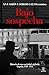 Bajo sospecha: Historia de ...