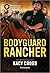 Bodyguard Rancher (The Secrets of Hidden Creek Ranch Book 2)