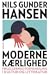 Moderne kærlighed - Følelse...