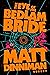 The Eye of the Bedlam Bride...