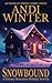 Snowbound: A Fantasy Romanc...