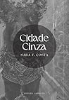 Cidade Cinza (Portuguese Edition)
