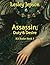 Assassin; Duty and Desire: ...