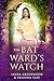The Bat Ward's Watch (Purple Oak Oasis #3)