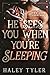He Sees You When You're Sle...