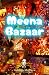 MEENA BAZAAR: translated in Victorian English, reminiscent of Charles Dickens