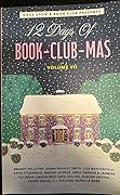 12 Days of Book-Club-Mas (Volume VII)