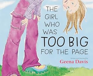 The Girl Who Was Too Big for the Page