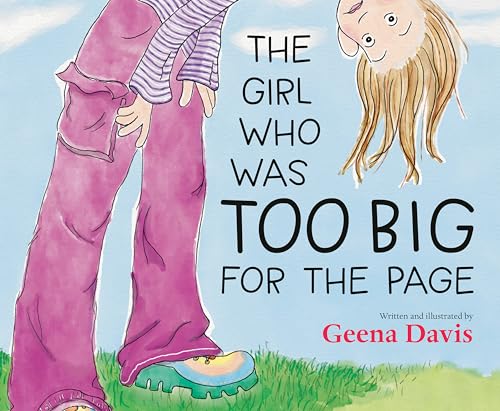 The Girl Who Was Too Big for the Page (Hardcover)