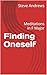 Finding Oneself: Meditation...