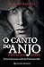 O Canto do Anjo