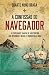 A Confissão do Navegador (Portuguese Edition)