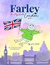 Farley The Fly Visits London Book 1 Farley The Fly Visits London Book 1