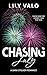 Chasing July: A Dark Stalker Romance (Festive-F*cks-Series) (German Edition)