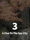 A Clue To The Spy...