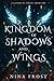 Kingdom of Shadows and Wings (Dragons of Tirene)