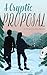 A Cryptic Proposal: An Oppo...