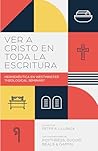 Ver a Cristo en t...