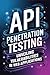 API Penetration Testing: Un...