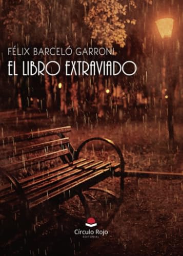 El libro extraviado (Spanish Edition)