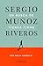 Sergio Muñoz Riveros: En busca de tierra firme (Spanish Edition)