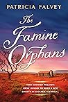 The Famine Orphans by Patricia Falvey