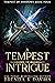A Tempest of Intrigue (Temp...